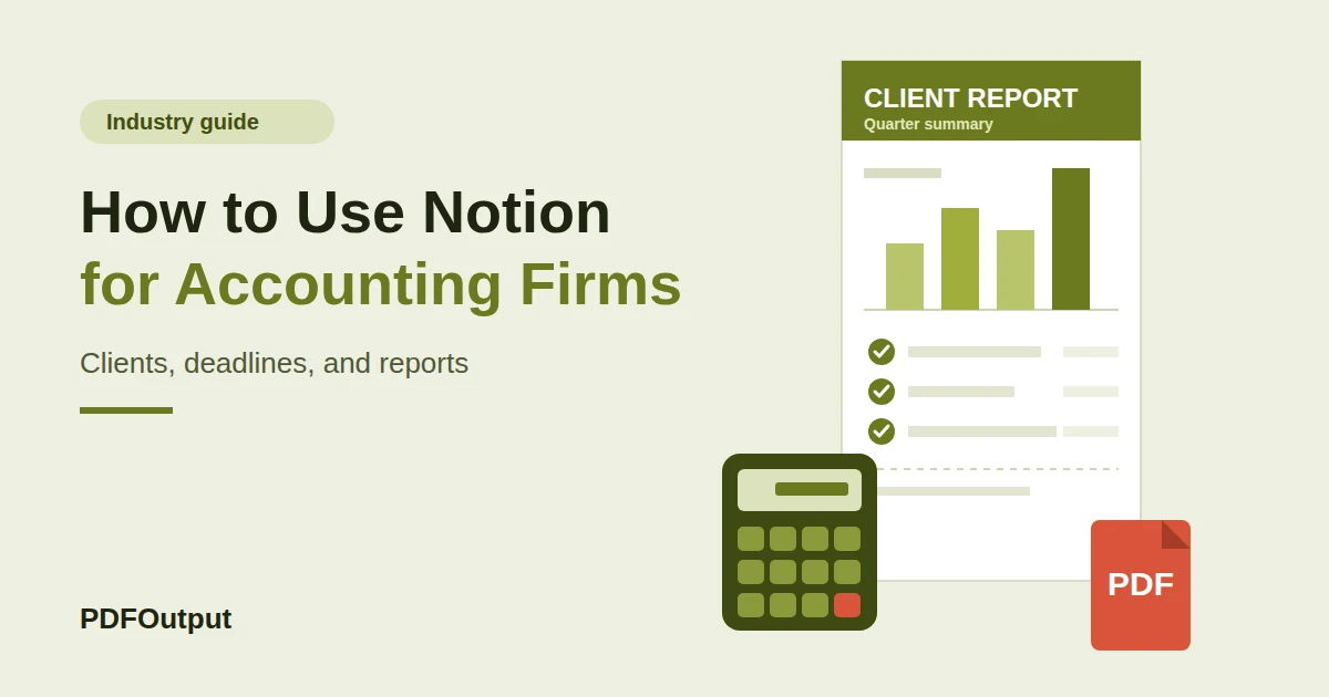 How to Use Notion for an Accounting Firm: Clients, Deadlines, and Reports