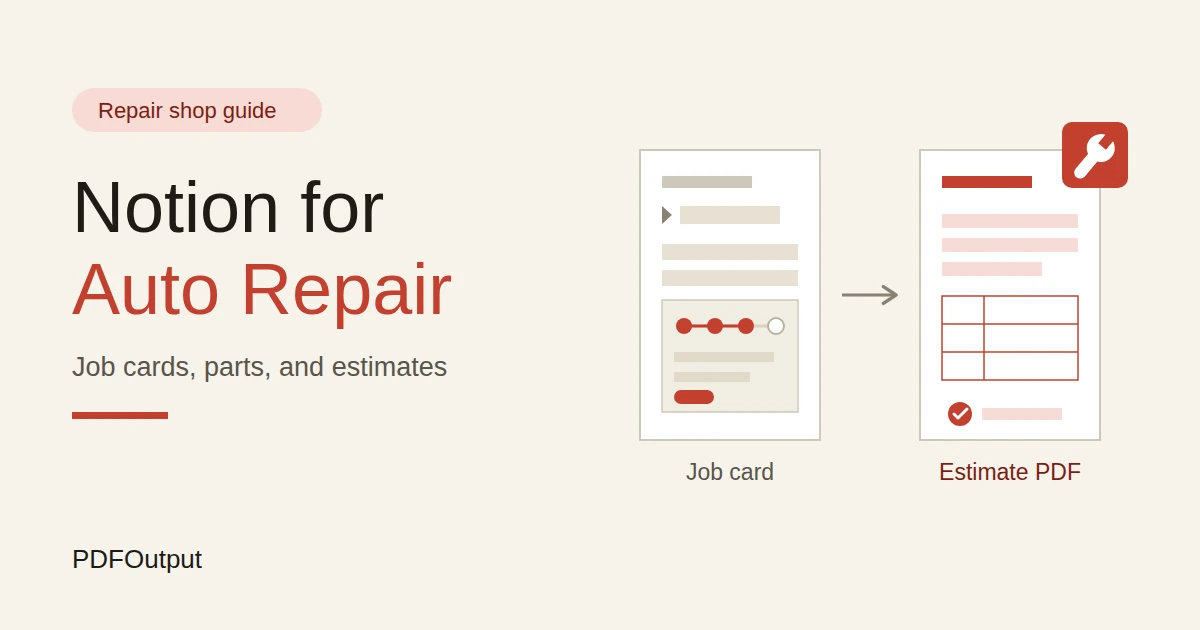 How to Use Notion for an Auto Repair Shop: Job Cards, Parts, and Estimates