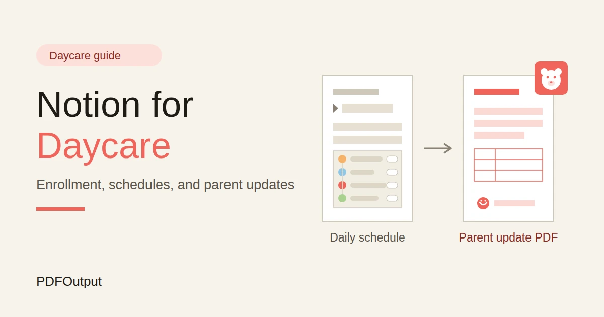 How to Use Notion for a Daycare Center: Enrollment, Schedules, and Parent Updates