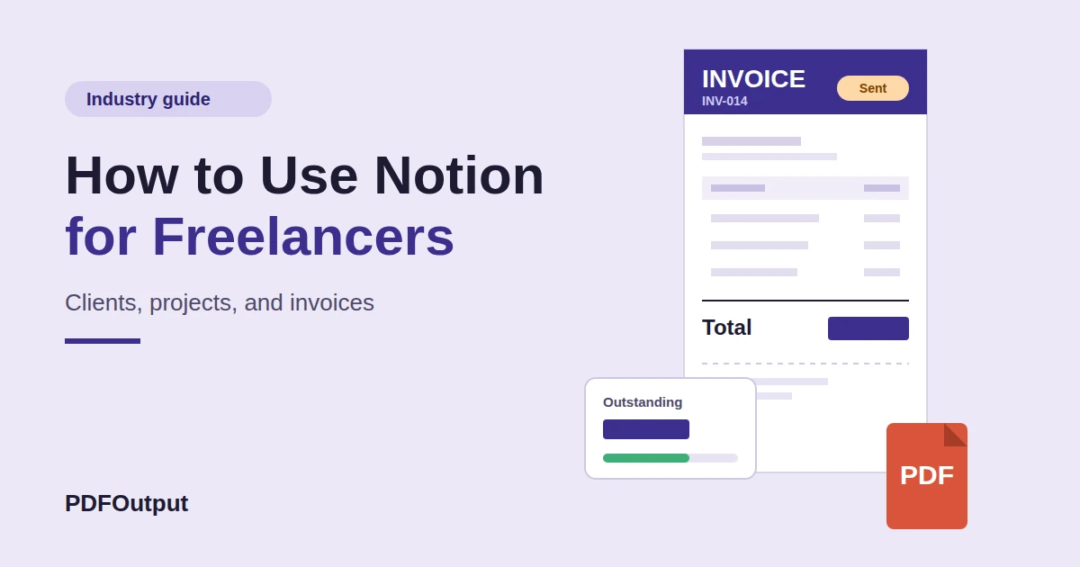 How to Use Notion for Freelancers: Clients, Projects, and Invoices