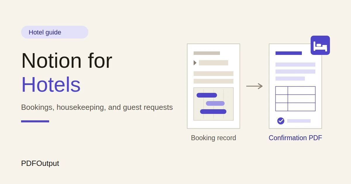 How to Use Notion for a Hotel: Bookings, Housekeeping, and Guest Requests