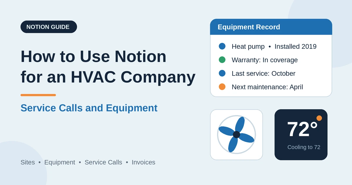 How to Use Notion for an HVAC Company: Service Calls and Equipment
