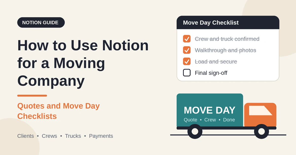 How to Use Notion for a Moving Company: Quotes and Move Day Checklists