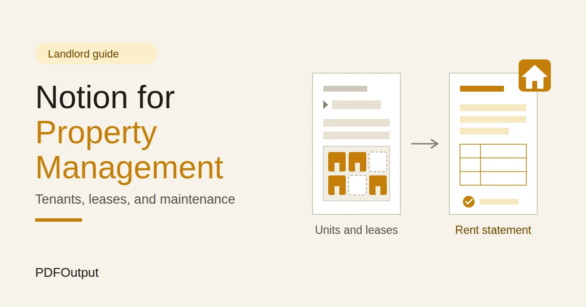 How to Use Notion for Property Management: Tenants, Leases, and Maintenance