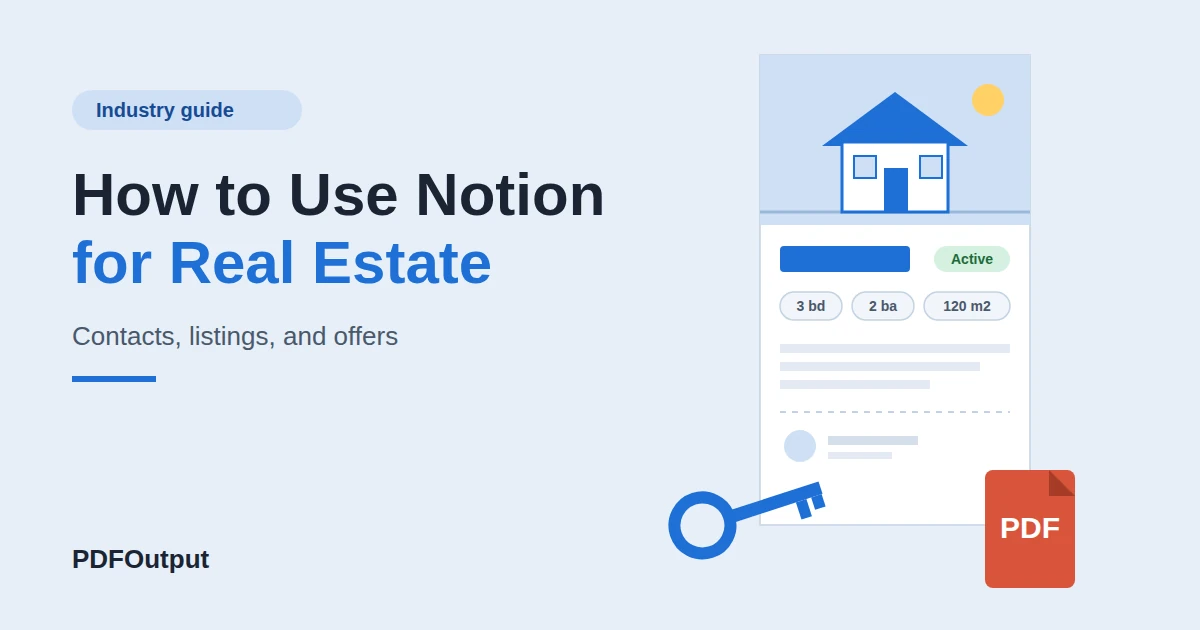 How to Use Notion for Real Estate: Contacts, Listings, and Offers