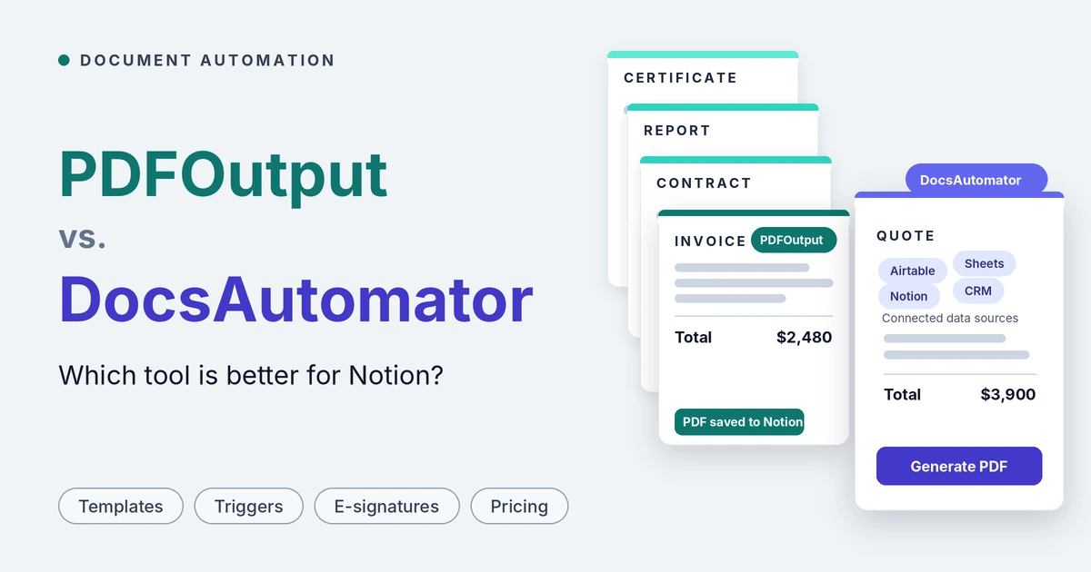 PDFOutput vs. DocsAutomator: Which Document Automation Tool Fits Your Notion Workflow?