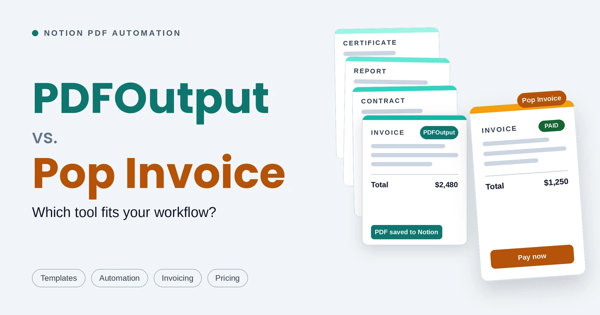 PDFOutput vs. Pop Invoice: Which Notion PDF Tool Is Right for You?